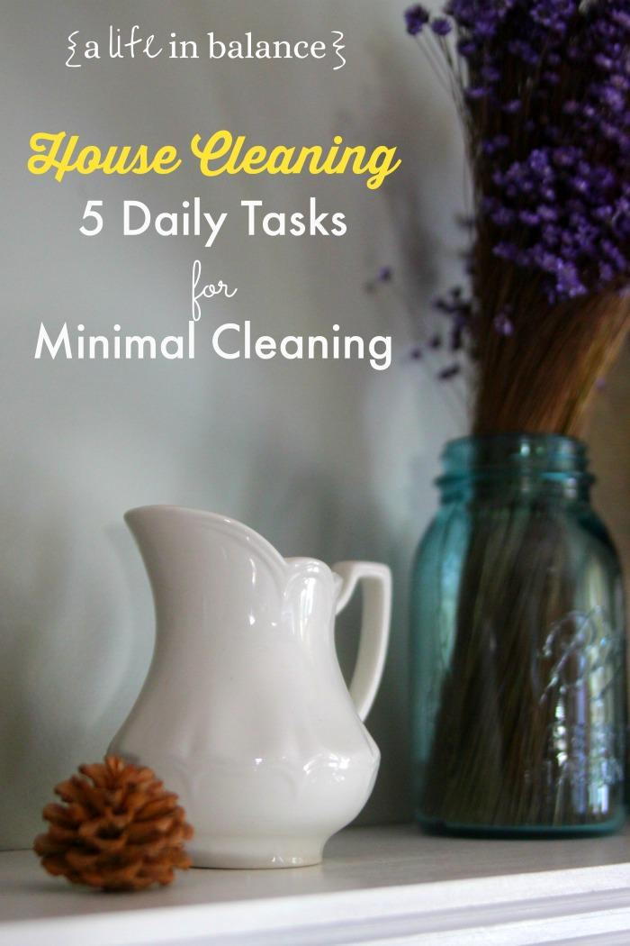 5 Daily Tasks for Minimal Cleaning