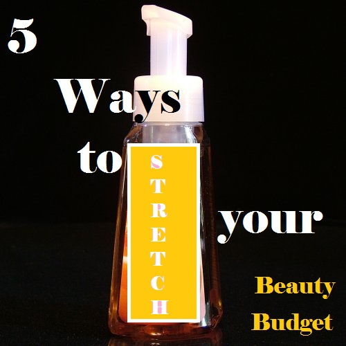 Tips to Help You STRETCH Your Beauty Budget