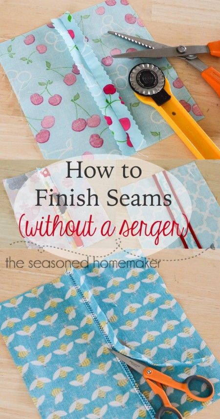 Finish Seams Without a Serger