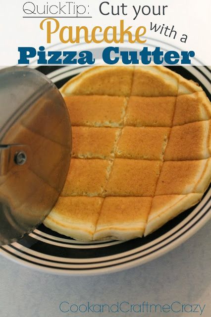 Cut your Pancakes with a Pizza Cutter