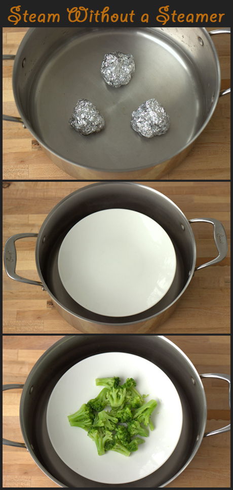 How to Steam Without a Steamer Basket