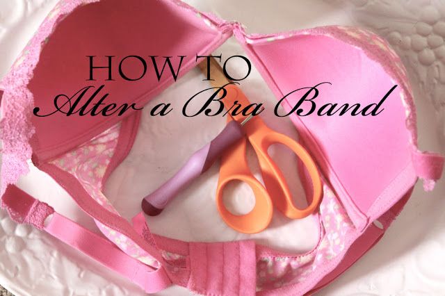 How to Alter a Bra