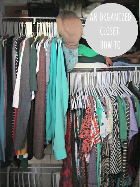 How to have an organized closet