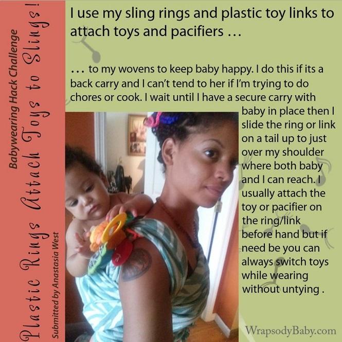 Attach toys to slings with plastic rings
